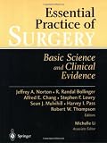 Essential Practice of Surgery: Basic Science and Clinical Evidence