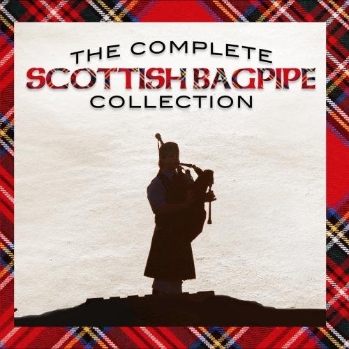 The Complete Scottish Bagpipe Collection