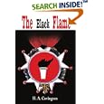 The Black Flame by  Harold A Covington