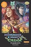 A midsummer night's dream : the graphic novel