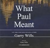 What Paul Meant