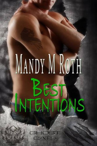 Best Intentions: A Ghost Cats Story