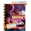 Digital DJ-ing (DJing): Tipps, Tricks & Skillz f�r Discjockeys