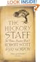 The Hickory Staff: The Eldarn Sequence Book 1