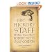 The Hickory Staff: The Eldarn Sequence Book 1