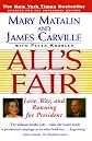 All's Fair: Love, War and Running for President