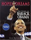 Hopes and Dreams:The Story of Barack Obama: Revised And Updated