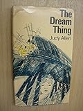 The dream thing
