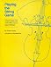 Playing the String Game: Strategies for Teaching Cello and Strings