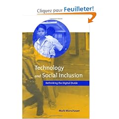 Technology and Social Inclusion: Rethinking the Digital Divide
