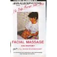 Facial Massage and Anatomy (plus a section on Aromatherapy) (Video Tape/PAL) 1990