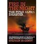 Fire in the Night: The Piper Alpha Disaster
