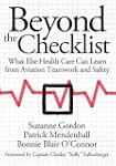 Beyond the Checklist: What Else Healt...
