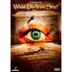 What Do You See?