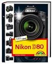 Nikon D80, Nikon Community Buchtipp, Fotobuch und Wegweiser zur Bedienung für Kamera und Software