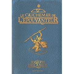 L'Epouvanteur, Tome 7 : Le cauchemar de l'�pouvanteur