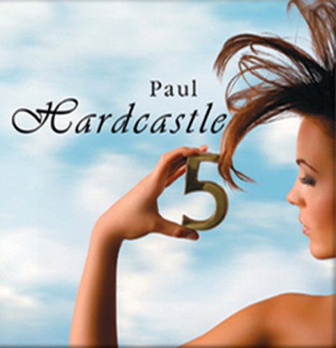 PAUL HARDCASTLE - Hardcastle 5 - Zortam Music