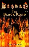 The Black Road (Diablo, Book 2)