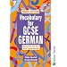 Vocabulary for GCSE German 3rd Edition