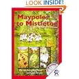 Maypoles to Mistletoe: The Book of the Show