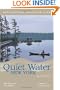 Quiet Water New York, 2nd: Canoe & Kayak Guide (AMC Quiet Water Series)