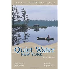 Quiet Water New York: Canoe and Kayak Guide (AMC Quiet Water)