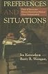 Preferences and Situations: Points of Intersection Between Historical and Rational Choice Institutionalism