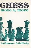 Chess, move by move
