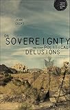 ISBN 9781780933535 product image for On Sovereignty and Other Political Delusions (Theory for a Global Age) | upcitemdb.com