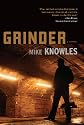 Grinder: A Mystery