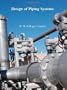 Design of Piping Systems