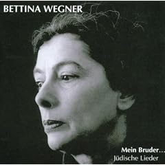 Mein Bruder... J�dische Lieder
