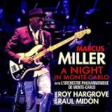 Marcus Miller A Night In Monte Carlo
