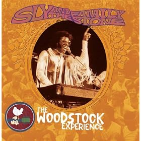 Sly & The Family Stone: The Woodstock Experience