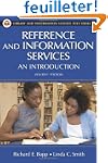 Reference and Information Services: A...