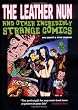 Leather Nun: And Other Incredibly Strange Comics