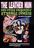 The leather nun and other incredibly strange comics