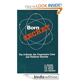 Born Secret: The H-Bomb, the Progressive Case, and National Security