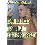 Drilled by the Sergeant (Gay Military Sex) (First Time Gay Sex)