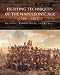 Fighting Techniques of the Napoleonic Age