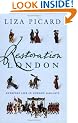 Restoration London: Everyday Life in the 1660s