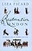 Restoration London: Everyday Life in the 1660s