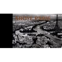 Above Paris: The Aerial Survey of Roger Henrard