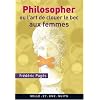 Philosopher ou l'art de clouer le bec aux femmes