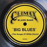 Big Blues: a Tribute to Willie Dixon
