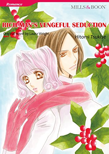 RICH MAN'S VENGEFUL SEDUCTION (Mills & Boon comics)