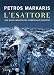 L'esattore: Una nuova indagine del commissario Charitos (Bompiani romanzo)