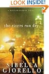 The Rivers Run Dry