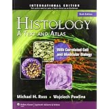 histology a text and atlas with correlated cell and molecular biology