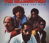 Revue The Headhunters  / Straight From The Gate